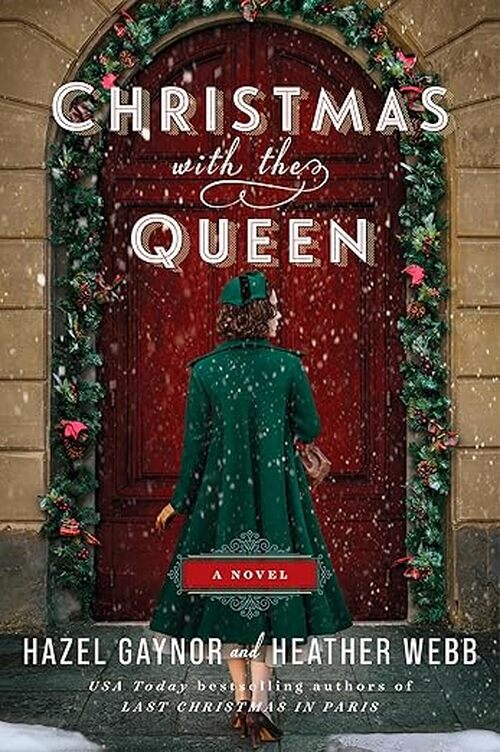 Christmas with the Queen by Heather Webb