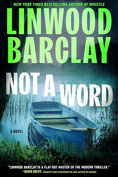 Not a Word by Linwood Barclay