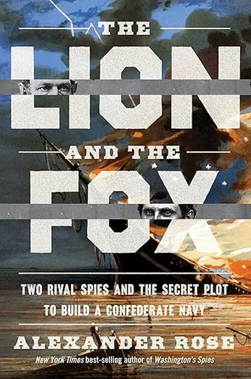 The Lion and the Fox by Alexander Rose