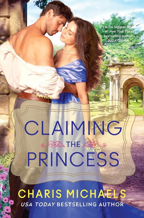 Claiming the Princess by Charis Michaels