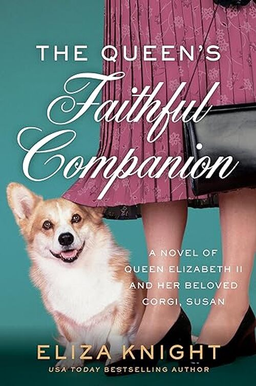 The Queen's Faithful Companion by Eliza Knight