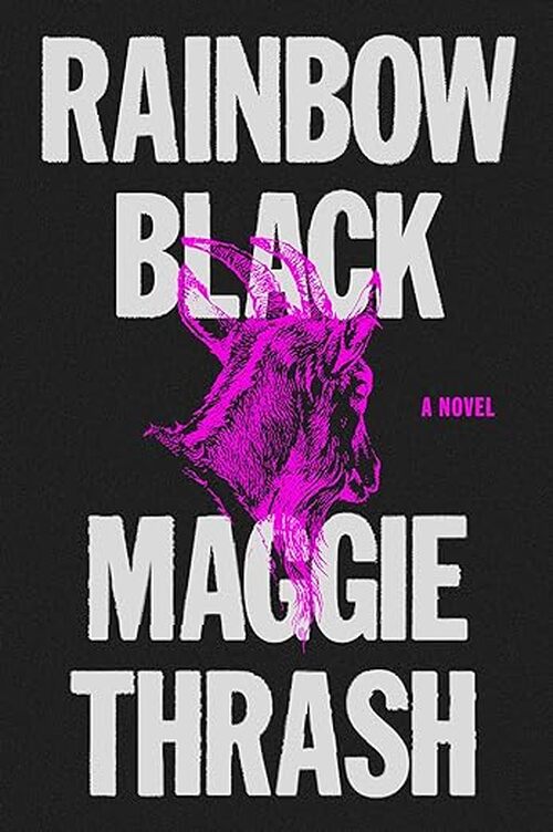 Rainbow Black by Maggie Thrash