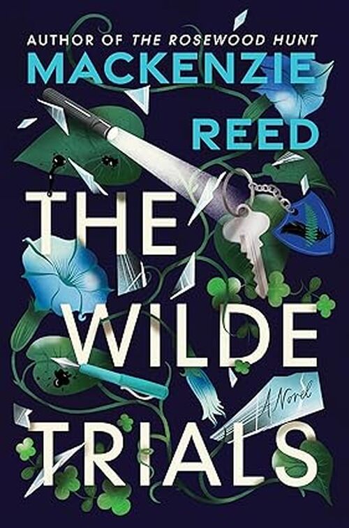 The Wilde Trials by Mackenzie Reed