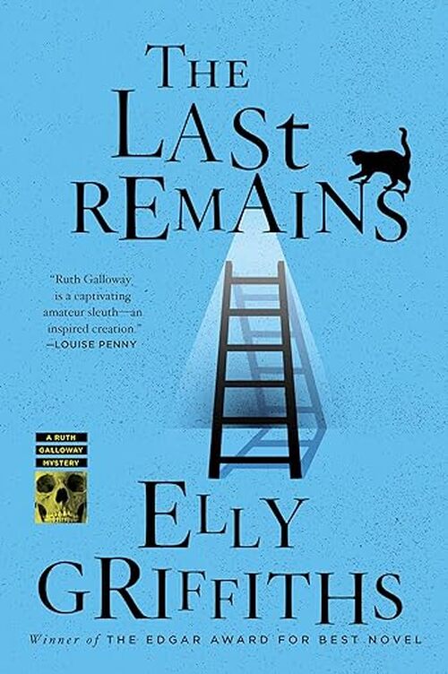 The Last Remains by Elly Griffiths