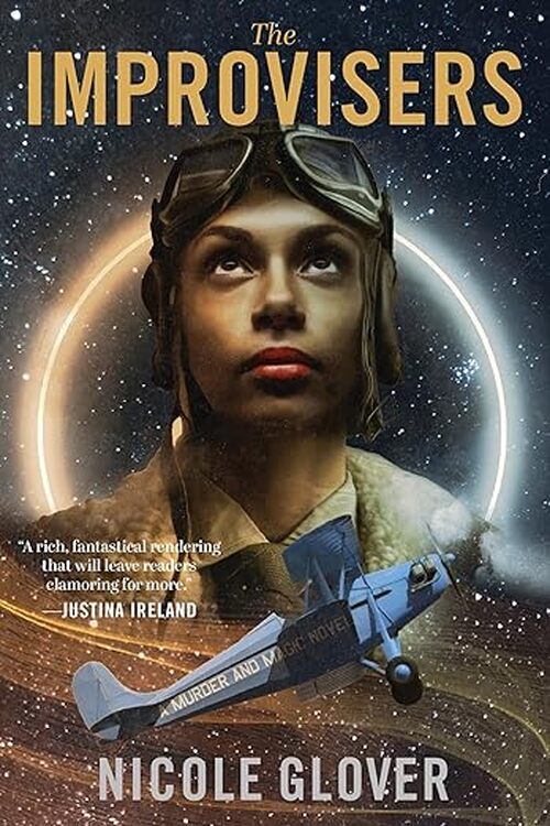 The Improvisers by Nicole Glover