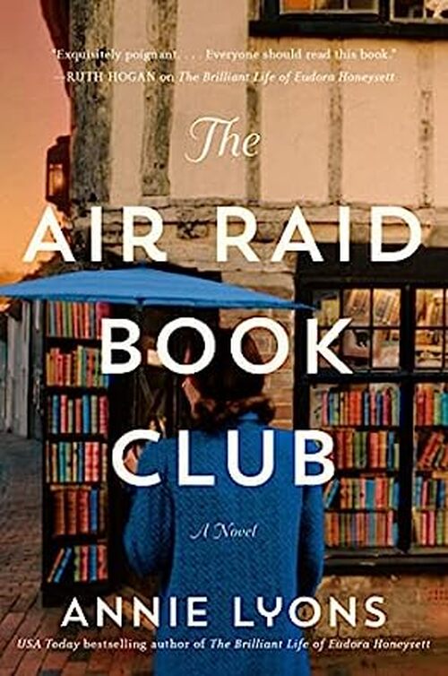 The Air Raid Book Club by Annie Lyons