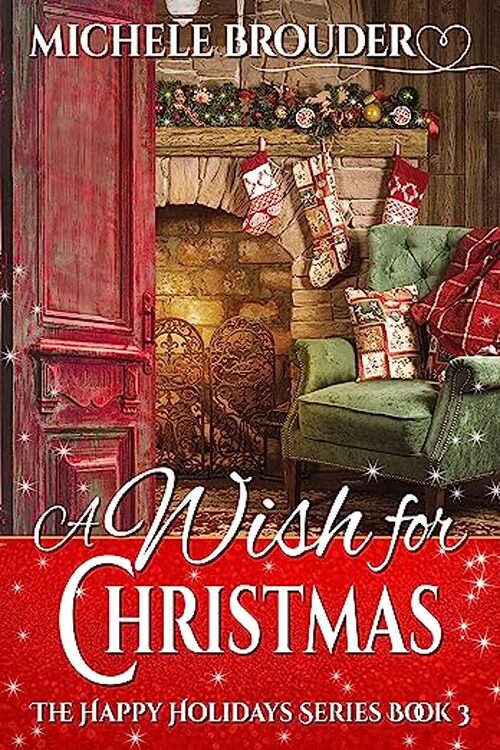 A Wish for Christmas by Michele Brouder
