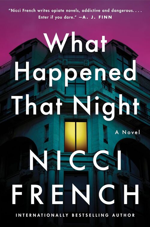 What Happened That Night by Nicci French