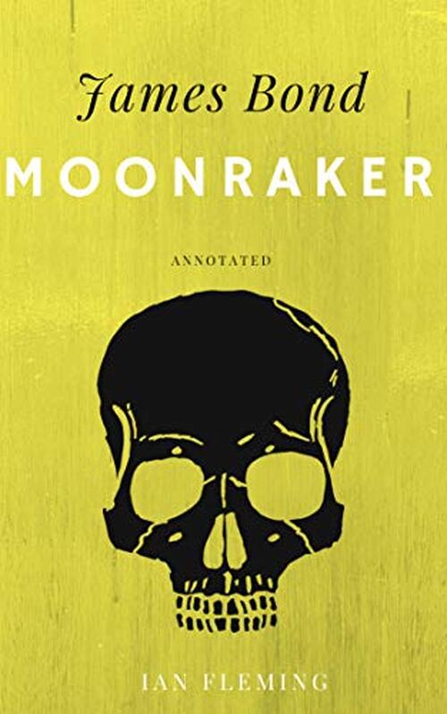 Moonraker by Ian Fleming