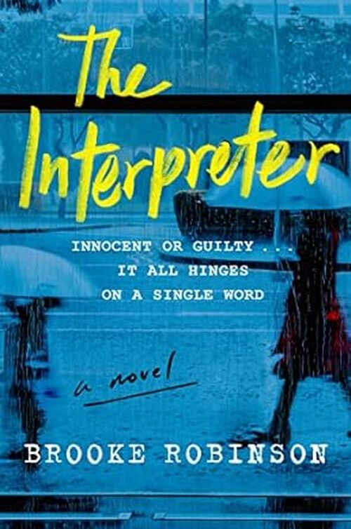 The Interpreter by Brooke Robinson