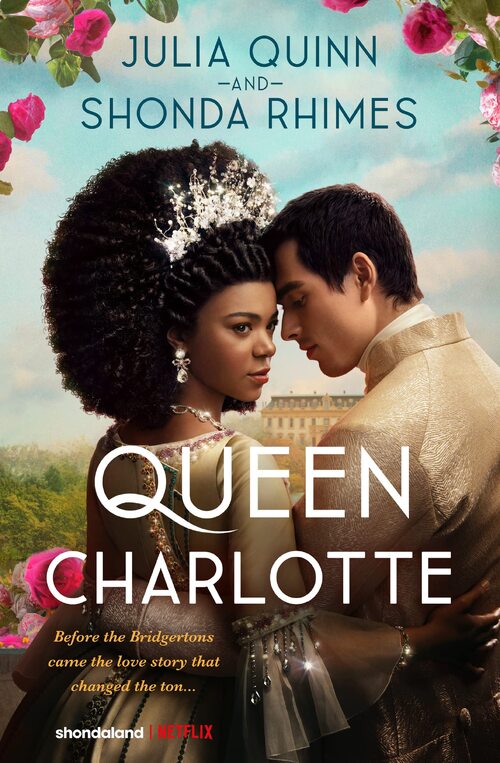 Queen Charlotte by Shonda Rhimes