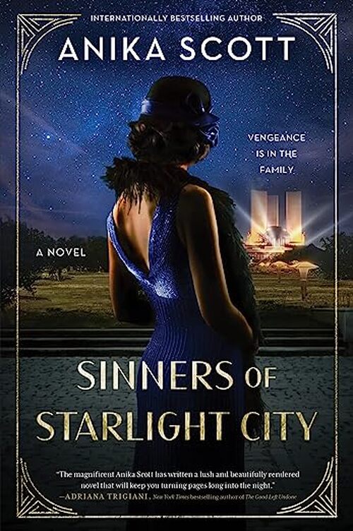 Sinners of Starlight City by Anika Scott