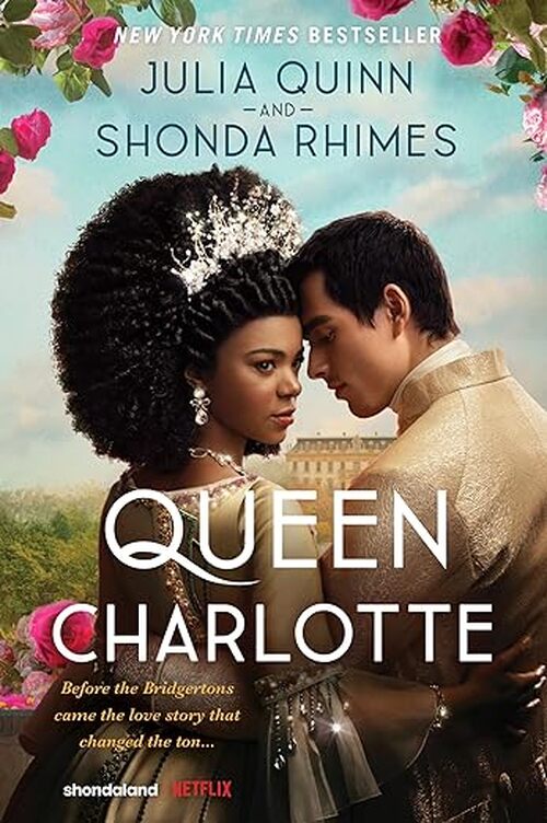 Queen Charlotte by Julia Quinn