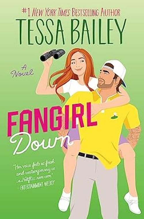 Fangirl Down by Tessa Bailey
