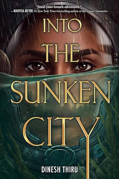 Into the Sunken City by Dinesh Thiru