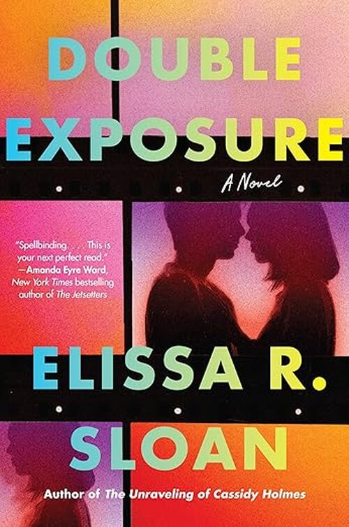 Double Exposure by Elissa R. Sloan