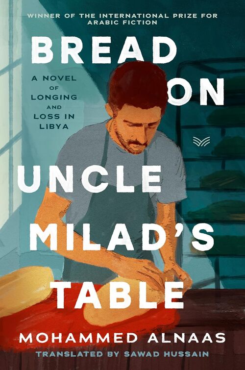 Bread on Uncle Milad's Table by Mohammed Husayn Alnaas