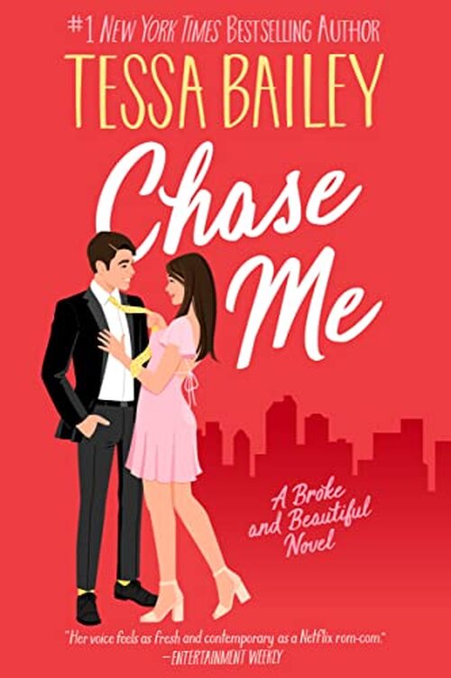 Chase Me by Tessa Bailey