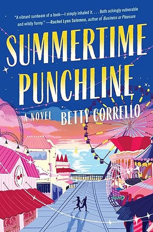 Summertime Punchline by Betty Corrello