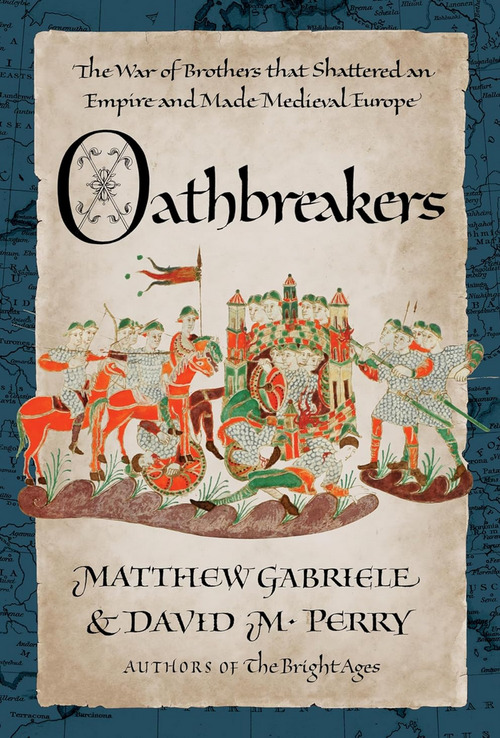 Oathbreakers by David M. Perry