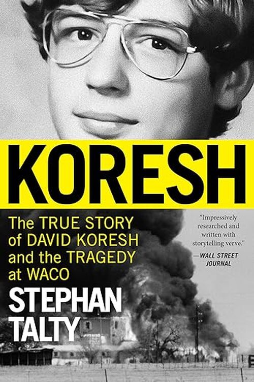 Koresh by Stephan Talty