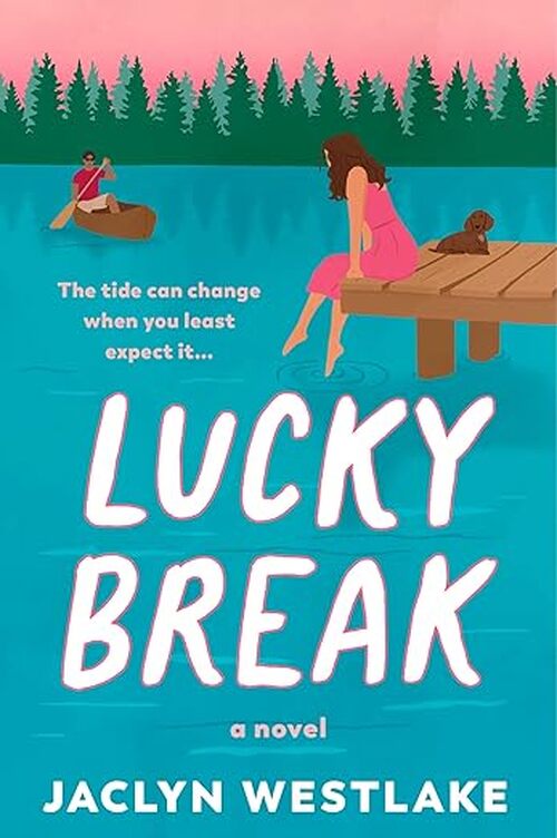 Lucky Break by Jaclyn Westlake