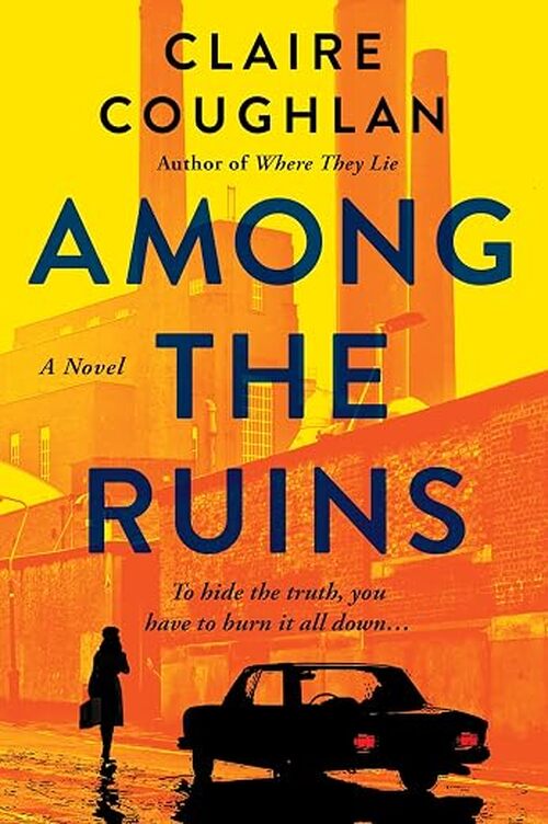 Among the Ruins by Claire Coughlan