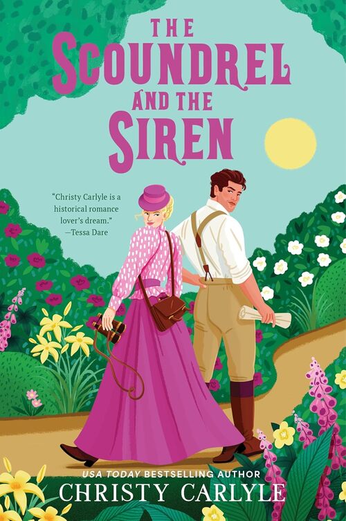 The Scoundrel and the Siren by Christy Carlyle