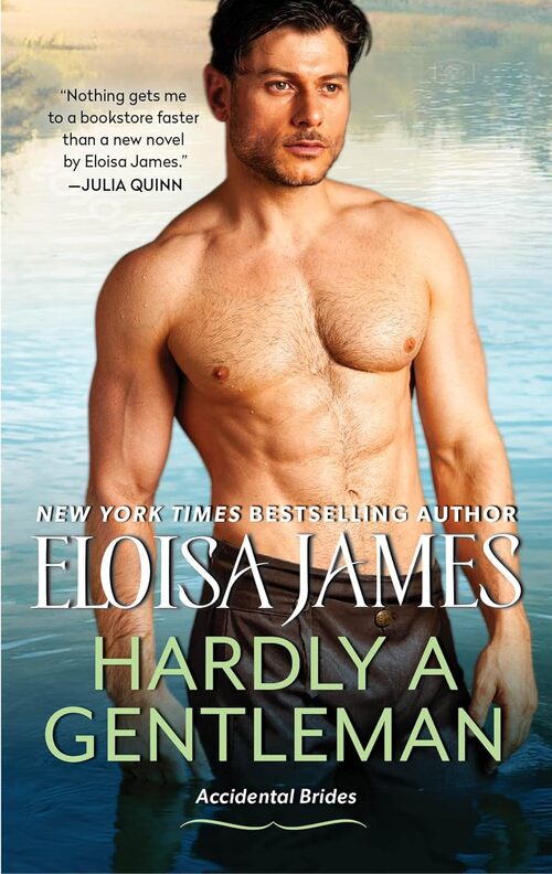 Hardly a Gentleman by Eloisa James