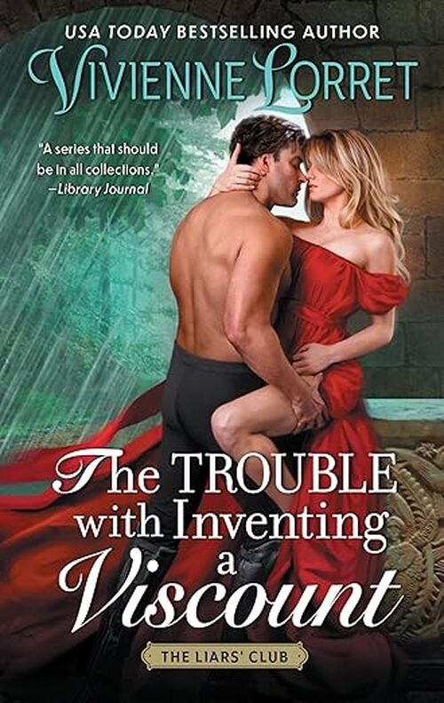 The Trouble with Inventing a Viscount by Vivienne Lorret