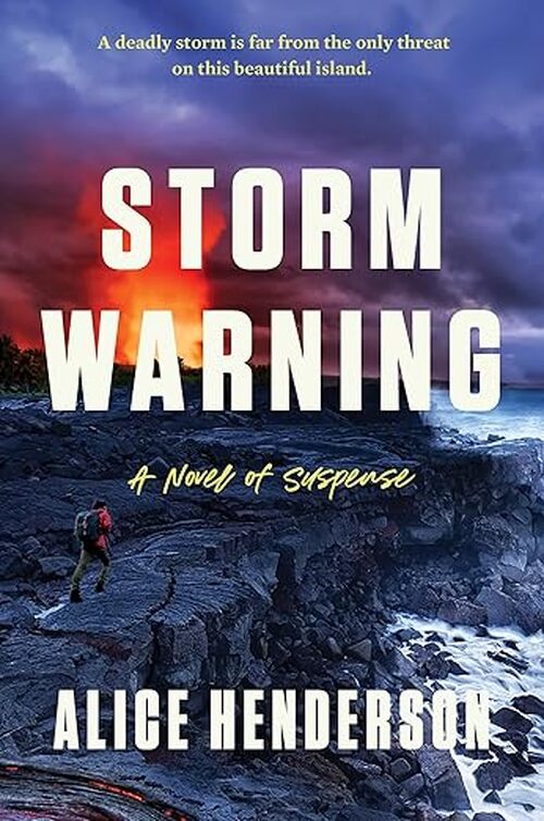 Storm Warning by Alice Henderson