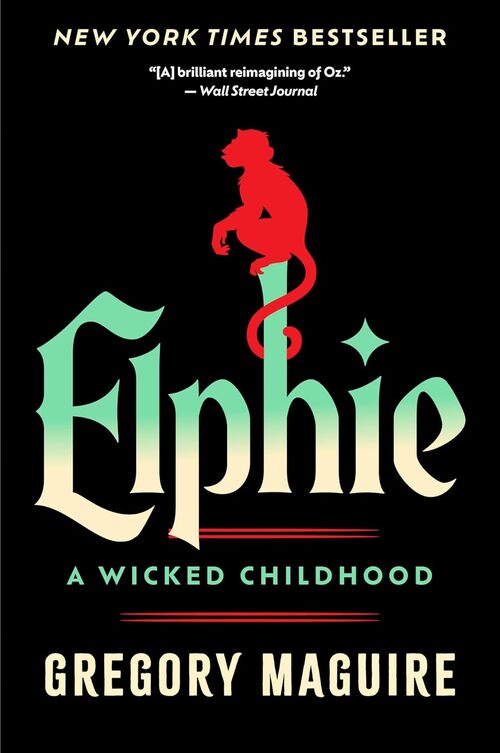 Elphie by Gregory Maguire