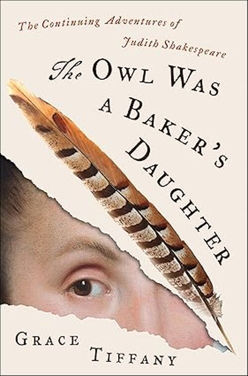 The Owl Was a Baker's Daughter by Grace Tiffany