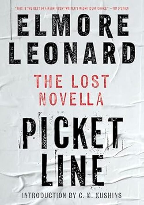 Picket Line by Elmore Leonard