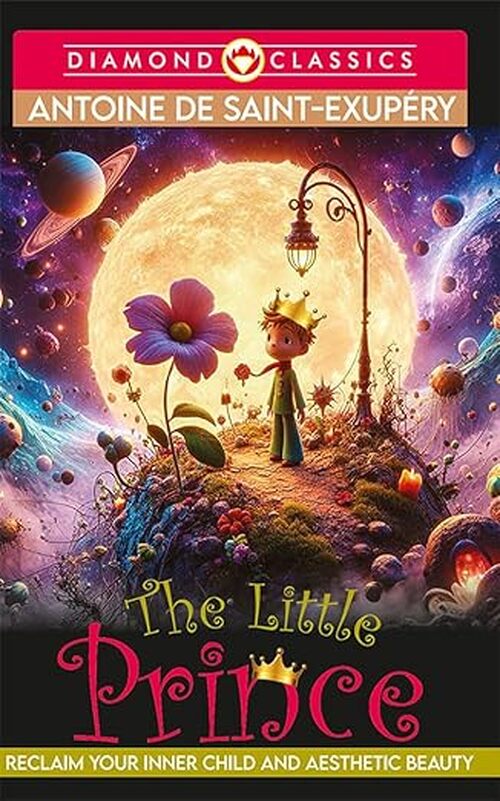 The Little Prince by Antoine de Saint-Exupry