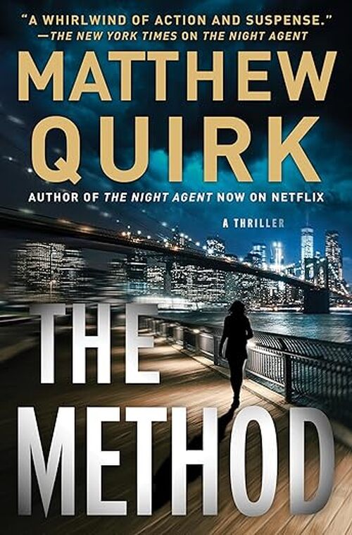 The Method by Matthew Quirk