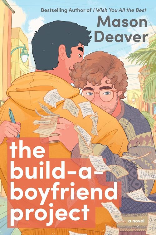 The Build-a-Boyfriend Project by Mason Deaver