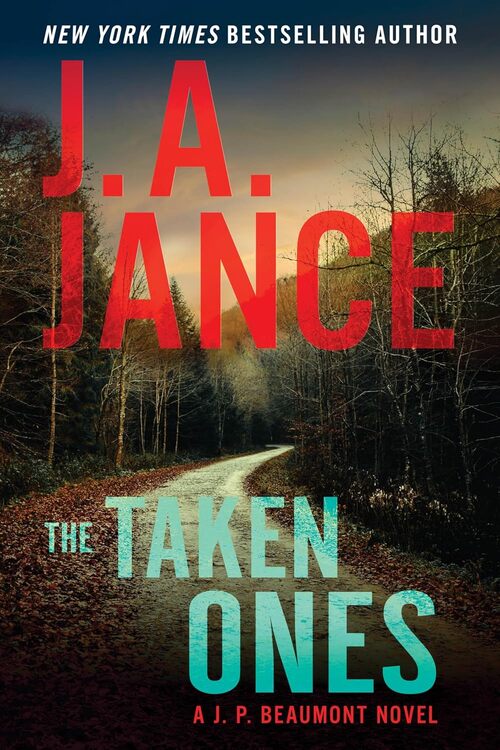 The Taken Ones by J.A. Jance