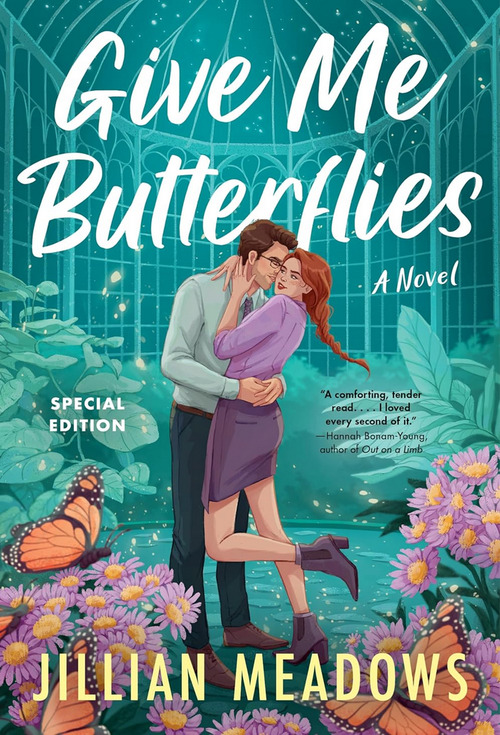 Give Me Butterflies by Jillian Meadows