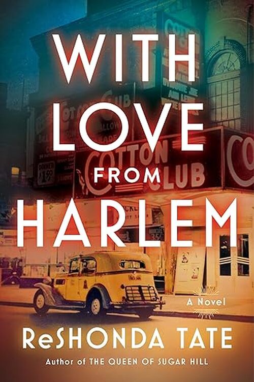 With Love from Harlem by ReShonda Tate