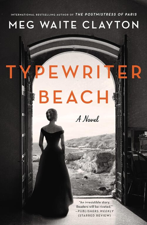 Typewriter Beach by Meg Waite Clayton
