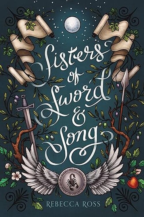 Sisters of Sword and Song by Rebecca Ross