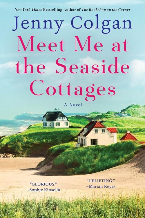 Meet Me at the Seaside Cottages by Jenny Colgan