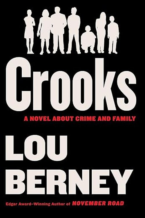 Crooks by Lou Berney
