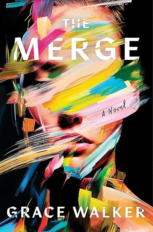 The Merge by Grace Walker