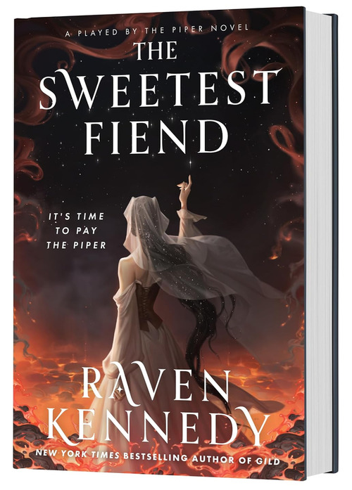 The Sweetest Fiend by Raven Kennedy