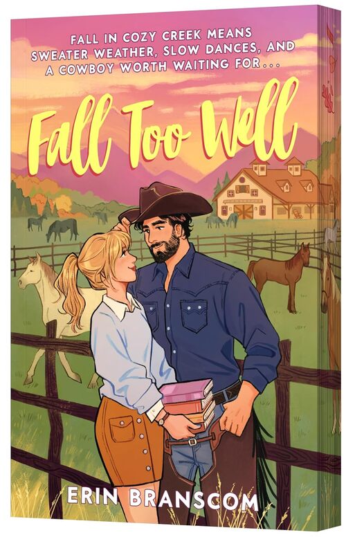 Fall Too Well by Erin Branscom