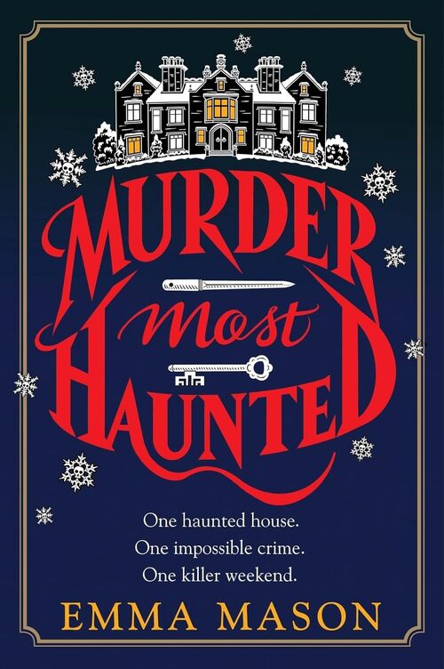 Murder Most Haunted