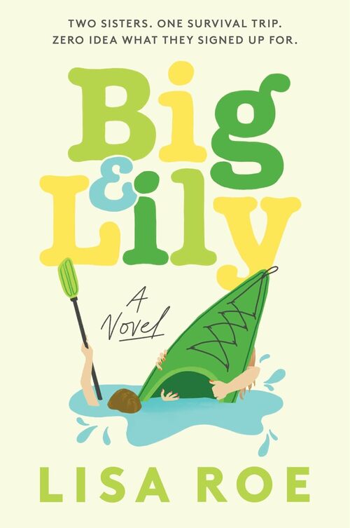 Big & Lily by Lisa Roe