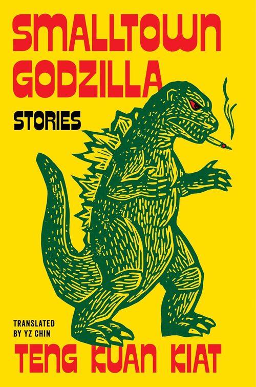 Smalltown Godzilla by YZ Chin